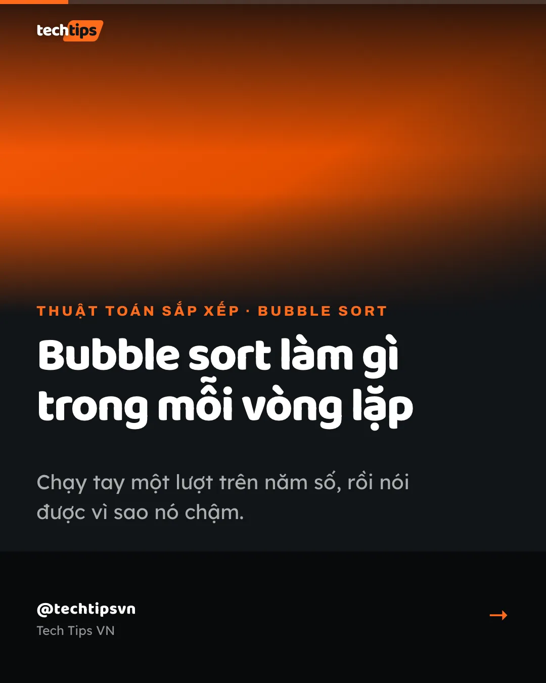 Slide bìa: Chạy tay bubble sort một lượt trên năm số là hiểu vì sao nó chậm