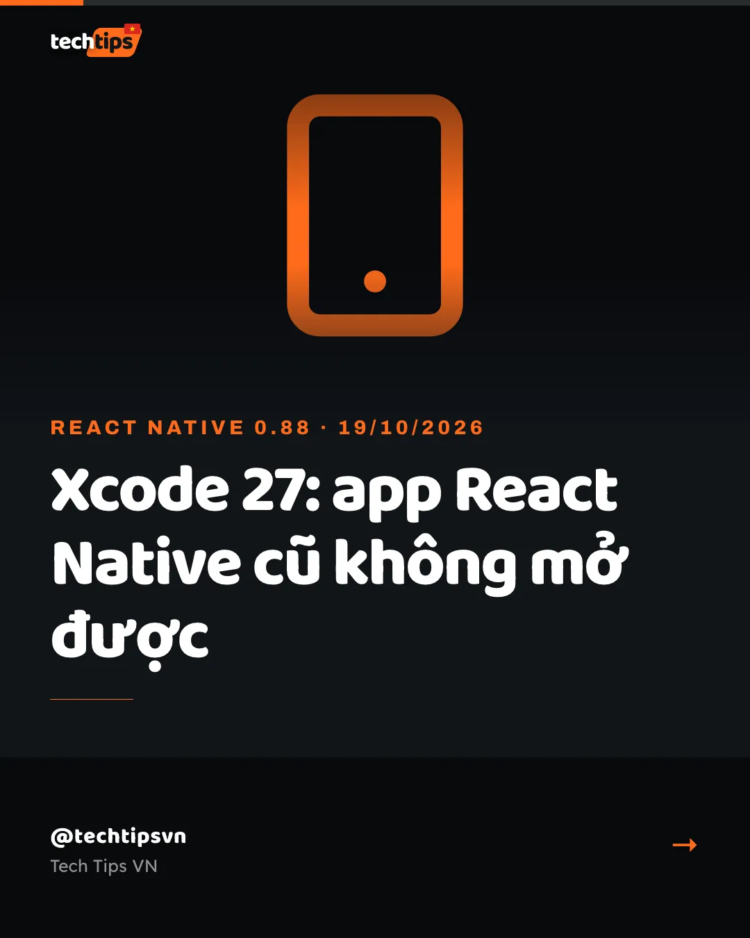 Slide bìa: React Native 0.88: thêm SceneDelegate trước khi build bằng Xcode 27